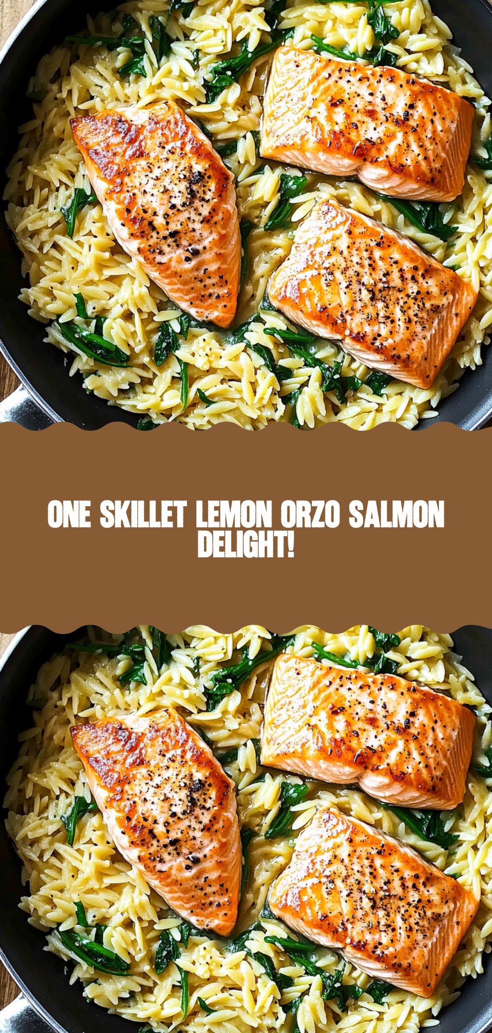 One Skillet Salmon with Lemon Orzo