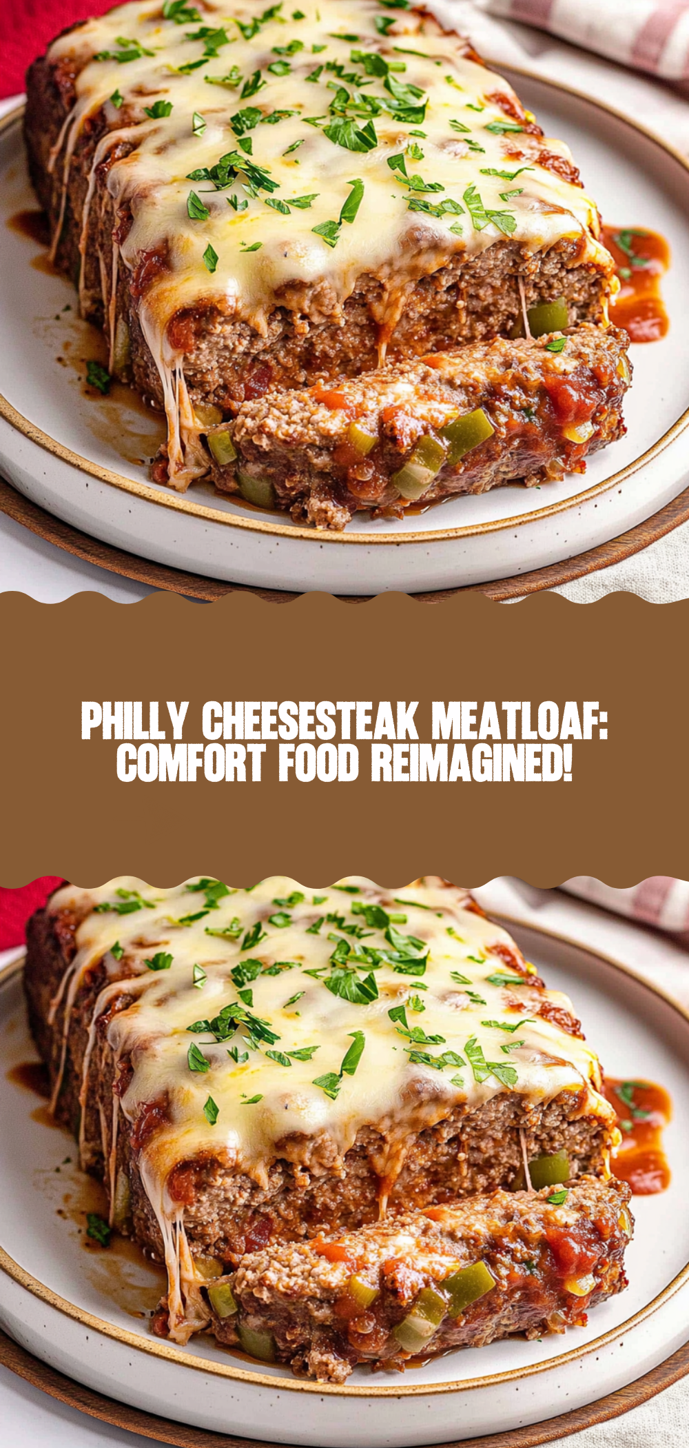 Philly Cheesesteak Meatloaf: A Cheesy, Beefy Twist on a Comfort Food Classic